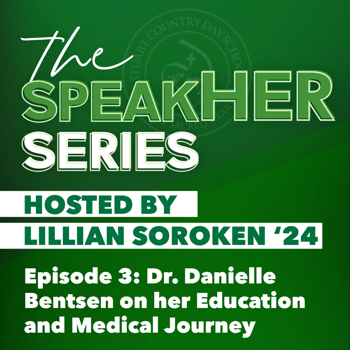 The SpeakHER Series: Dr. Danielle Bentsen on her Education and Medical Journey